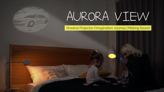 Aurora View Projector: World’s 1st Toy to Expand Imagination