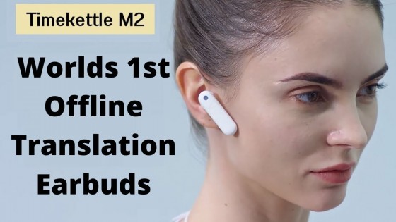 Timekettle M2: 1st Offline Translation Earbuds