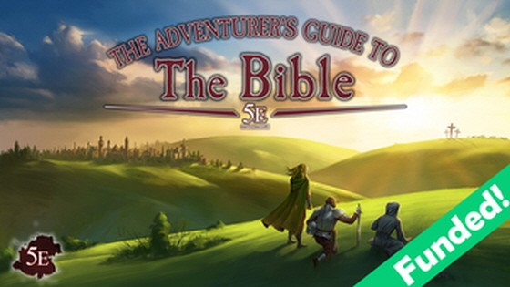 The Adventurer's Guide to the Bible for 5E