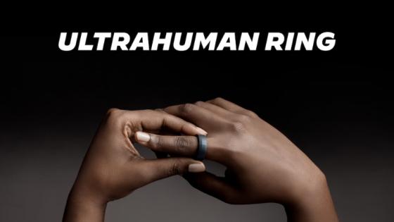 Ultrahuman Ring | Decode Your Metabolism