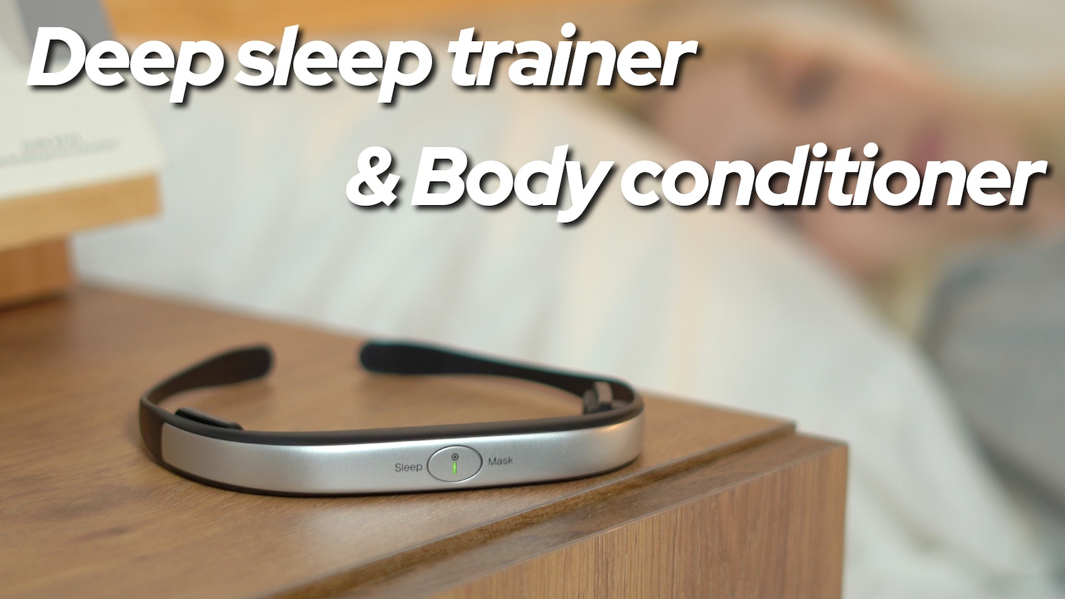 Sleep I Mask: Deep Sleep Trainer and Body Conditioner