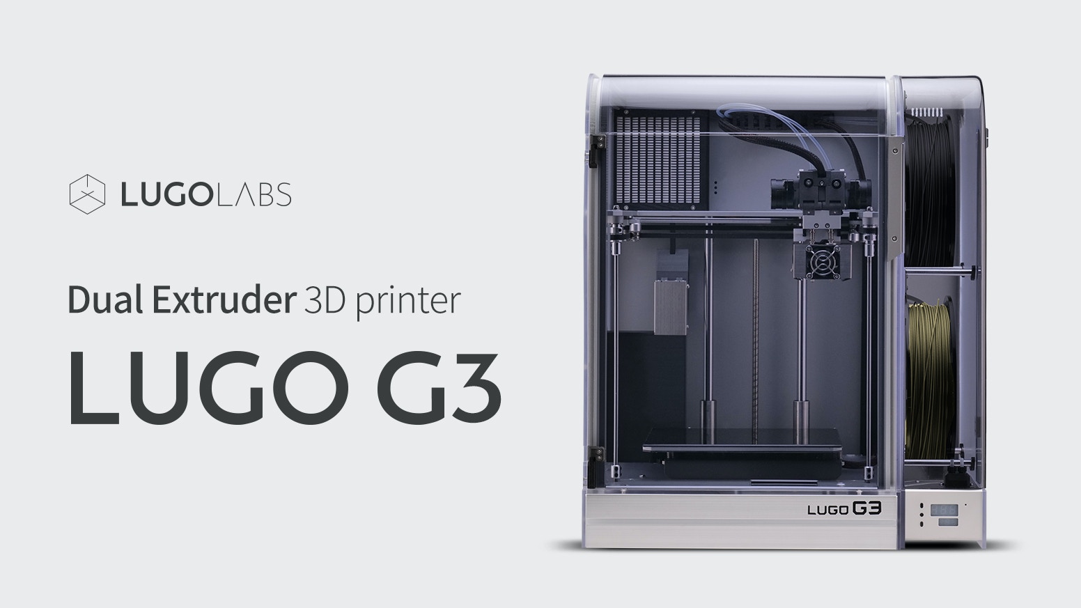 LUGO G3: The Most Efficient Dual Extruder 3D Printer