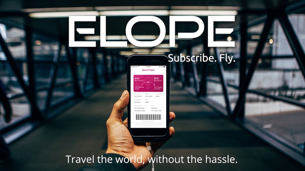 Elope: Subscribe. Fly. It’s That Simple. 